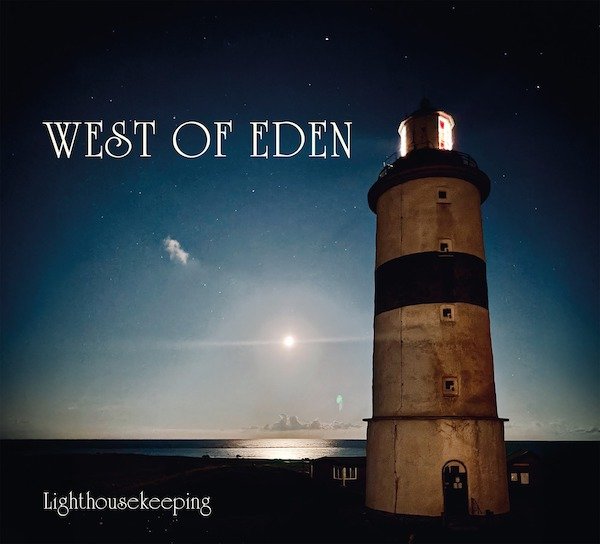 West of Eden - Lighthousekeeping